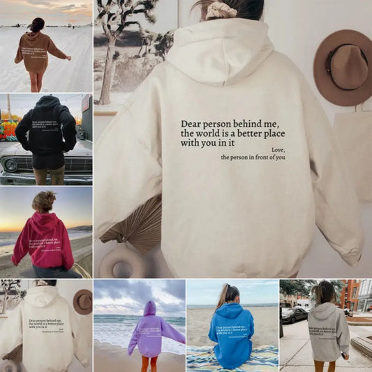 Dear Person Behind Me,the World Is A Better Place,with You In It,love,the Person In Front Of You,Women's Plush Letter Printed Kangaroo Pocket Drawstring Printed Hoodie Unisex Trendy Hoodies  " plush hoodies" Beyond Trends Hub