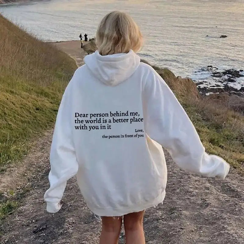 Dear Person Behind Me,the World Is A Better Place,with You In It,love,the Person In Front Of You,Women's Plush Letter Printed Kangaroo Pocket Drawstring Printed Hoodie Unisex Trendy Hoodies  " plush hoodies" Beyond Trends Hub
