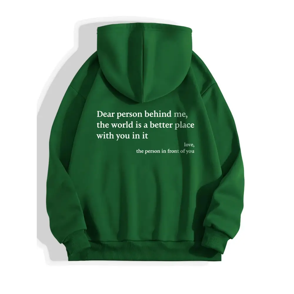 Dear Person Behind Me,the World Is A Better Place,with You In It,love,the Person In Front Of You,Women's Plush Letter Printed Kangaroo Pocket Drawstring Printed Hoodie Unisex Trendy Hoodies  " plush hoodies" Beyond Trends Hub