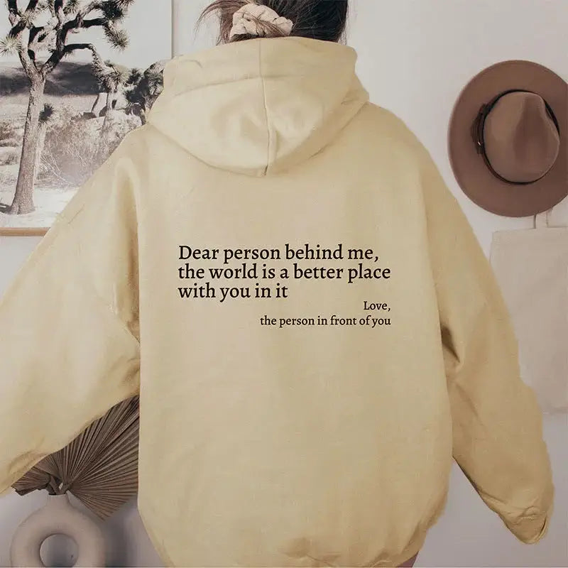 Dear Person Behind Me,the World Is A Better Place,with You In It,love,the Person In Front Of You,Women's Plush Letter Printed Kangaroo Pocket Drawstring Printed Hoodie Unisex Trendy Hoodies  " plush hoodies" Beyond Trends Hub