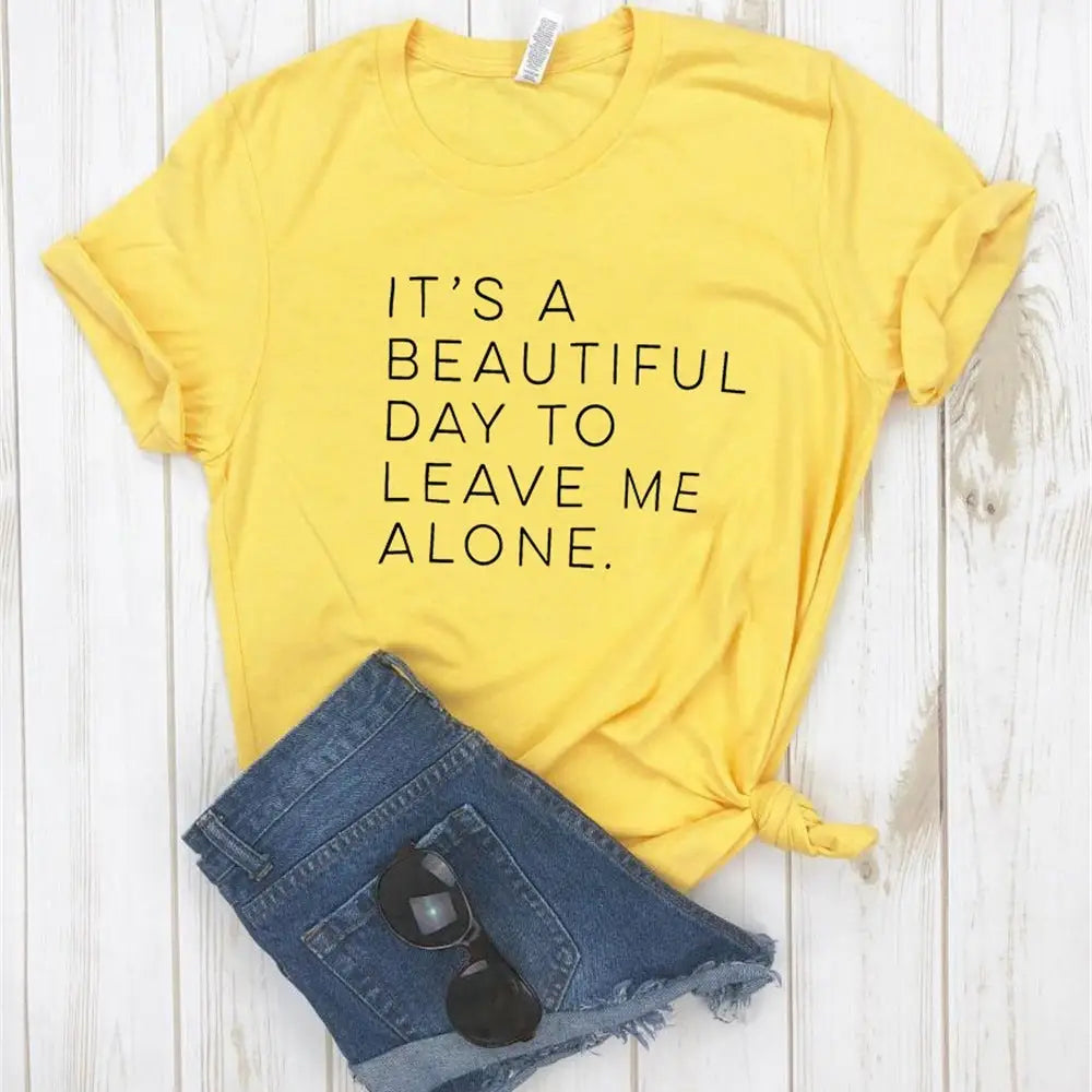 Let Me Be Alone Ladies T-Shirt Casual Funny T-Shirt Ladies Top Beyond Trends Hub