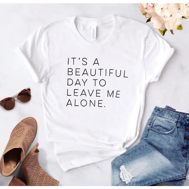 Let Me Be Alone Ladies T-Shirt Casual Funny T-Shirt Ladies Top Beyond Trends Hub